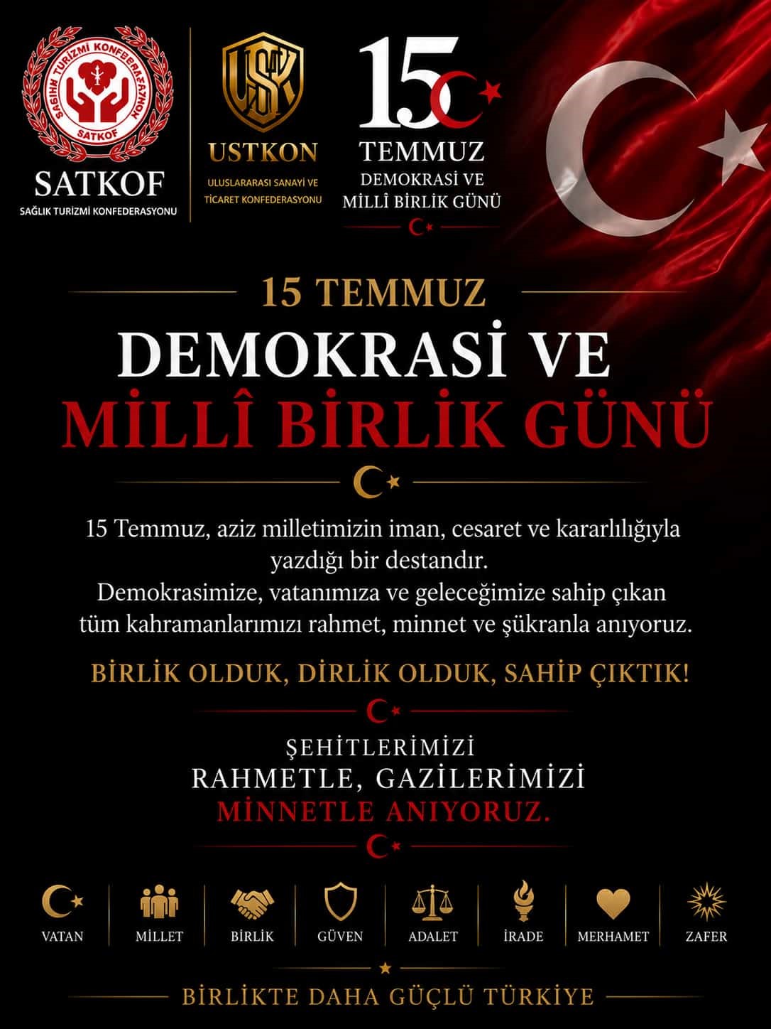 SATKOF VE USTKON GENEL BAŞKANI BAY’DAN TEMMUZ MESAJI