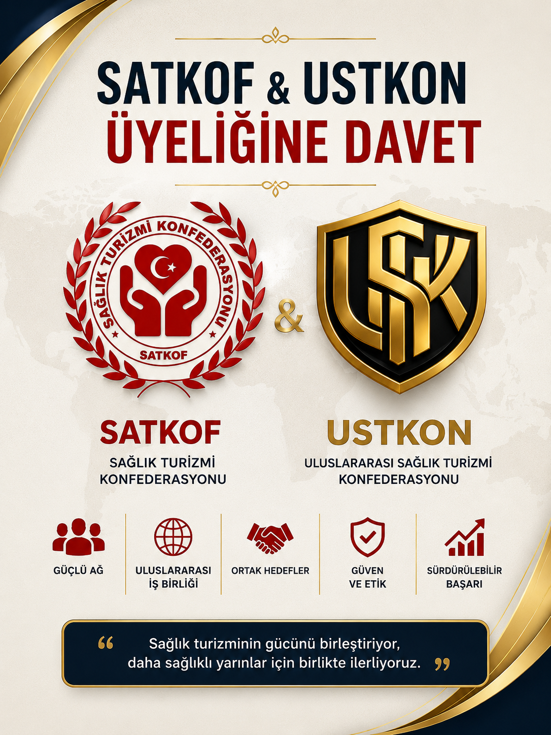 SATKOF & USTKON ÜYELİĞİNE DAVET